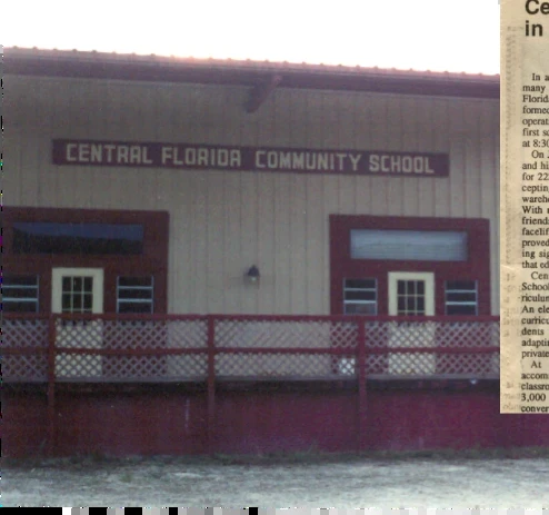 The original Central Florida Community School building